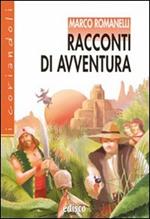  Racconti di avventura. Con espansione online