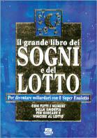 Il grande libro dei sogni e del lotto