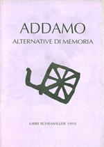 Alternative di memoria. Poesie (1975-1983)