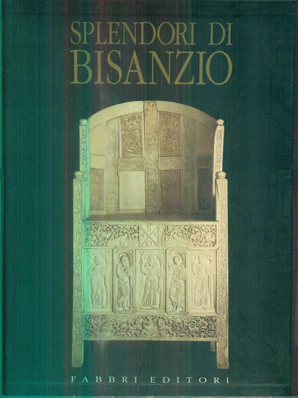Splendori di Bisanzio