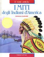 I miti degli indiani d'America