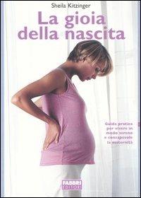 La gioia della nascita - Sheila Kitzinger - copertina