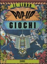 Il libro pop-up dei giochi - copertina