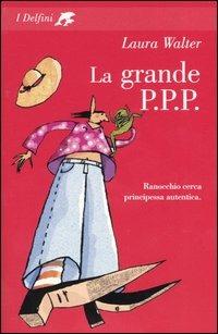 La grande PPP - Laura Walter - copertina