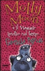 Molly Moon e il viaggio ipnotico nel tempo