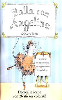A merenda con Angelina-Balla con Angelina. Con gadget