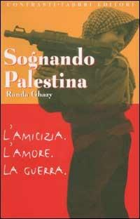 Sognando Palestina - Randa Ghazy - copertina