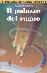 Il palazzo del ragno - Richard Hughes - copertina