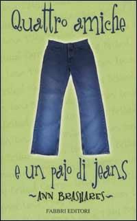 Quattro amiche e un paio di jeans - Ann Brashares - copertina