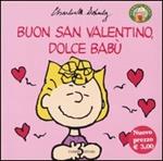 Buon San Valentino, dolce Babù