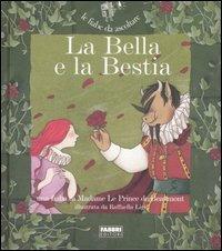 La Bella e la Bestia. Ediz. illustrata. Con CD Audio - Jeanne-Marie Leprince de Beaumont,Paola Parazzoli - copertina