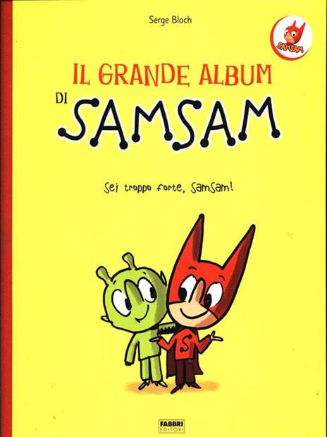 Il grande album di Sam Sam - Serge Bloch - 3