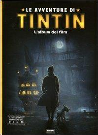 Le avventure di Tintin. L'album del film. Ediz. illustrata - Marie Hermet - copertina