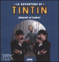 Le avventure di Tintin. Attenti al ladro! Ediz. illustrata - Marie Hermet - copertina