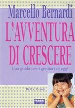 L'avventura di crescere