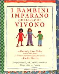 I bambini imparano quello che vivono - Dorothy Law Nolte,Rachel Harris - copertina