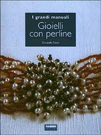 Gioielli con perline - Donatella Ciotti - copertina