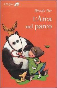 L'arca nel parco - Wendy Orr - copertina