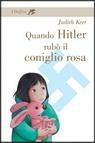 Libro Quando Hitler rubò il coniglio rosa Judith Kerr