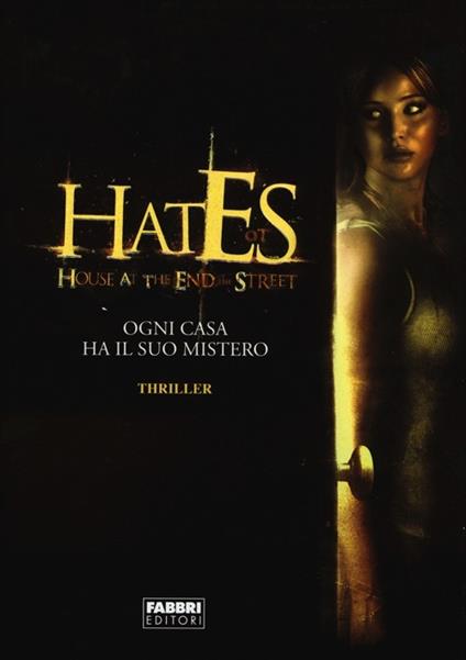 Hates. House at the end of the street - Lily Blake - copertina