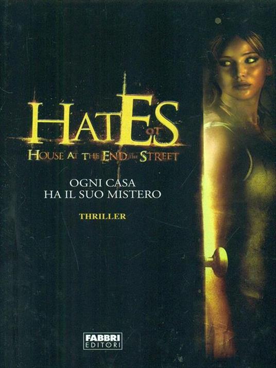 Hates. House at the end of the street - Lily Blake - 2