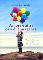 Amore e altri casi di emergenza