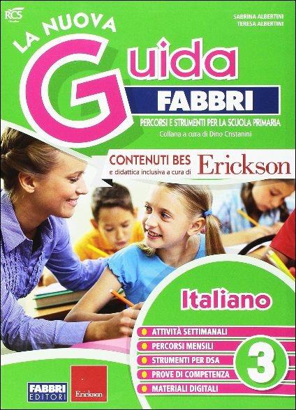 La nuova guida Fabbri. Italiano. Guida per l'insegnante della 3ª classe elementare - copertina