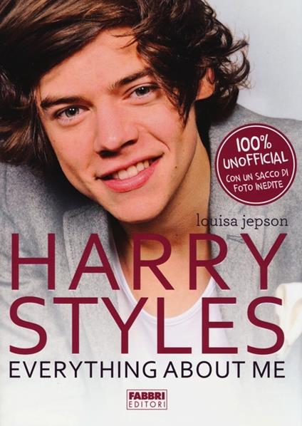 Harry styles. Everything about me - Louisa Jepson - copertina