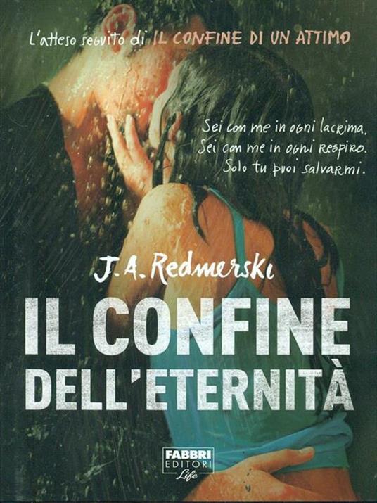 Il confine dell'eternità - J. A. Redmerski - 6