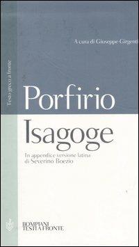 Isagoge. Testo greco a fronte - Porfirio - copertina