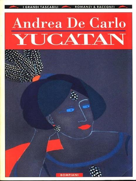 Yucatan - Andrea De Carlo - 3