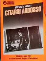 Citarsi addosso