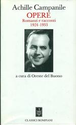 Opere. Romanzi racconti 1924-1933