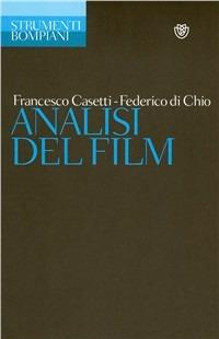 Analisi del film - Francesco Casetti,Federico Di Chio - copertina