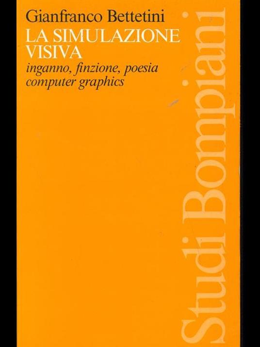 La simulazione visiva - Gianfranco Bettetini - copertina