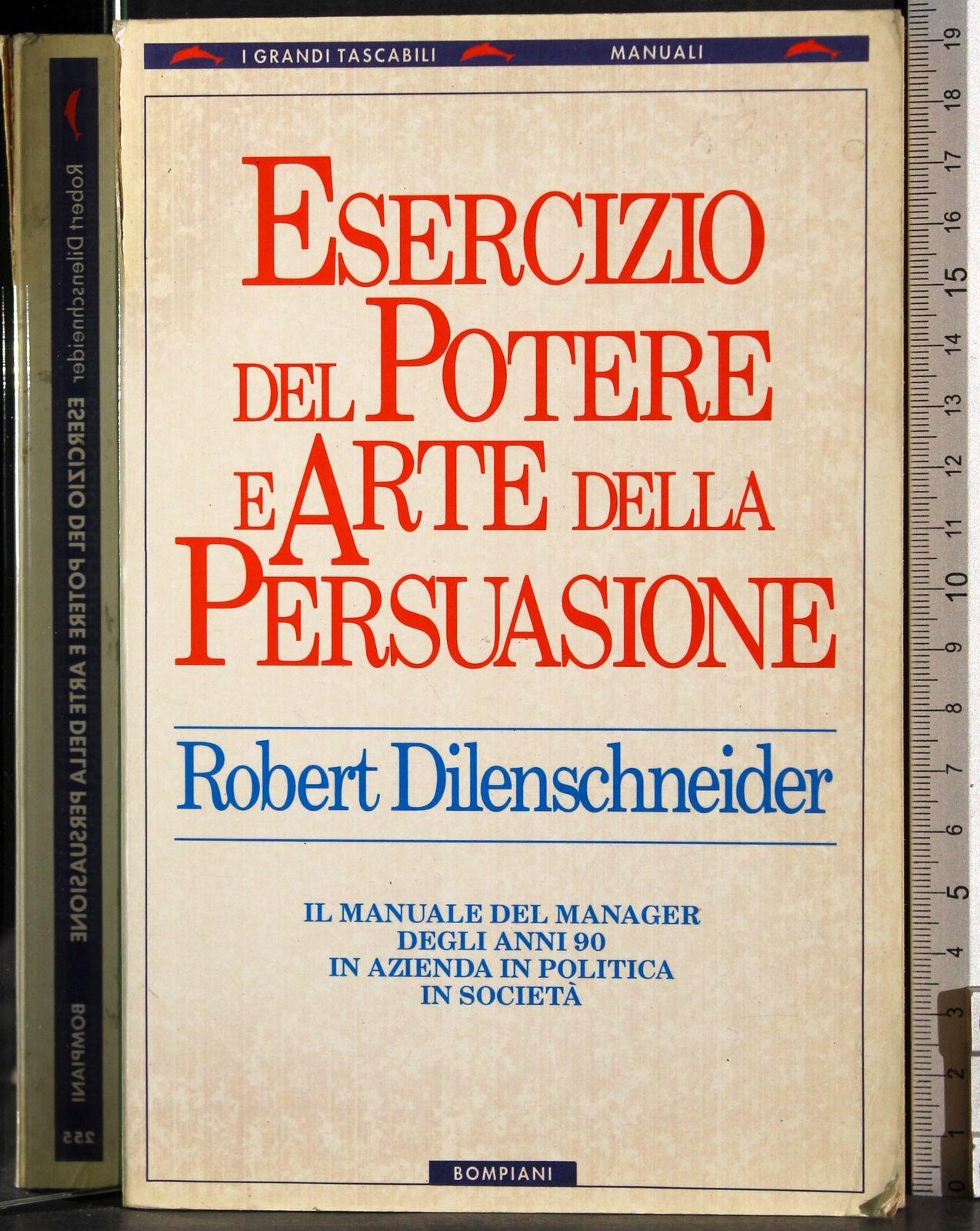 Esercizio del potere e arte della persuasione