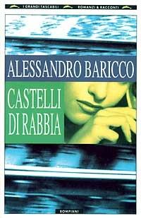  Castelli di rabbia -  Alessandro Baricco - copertina