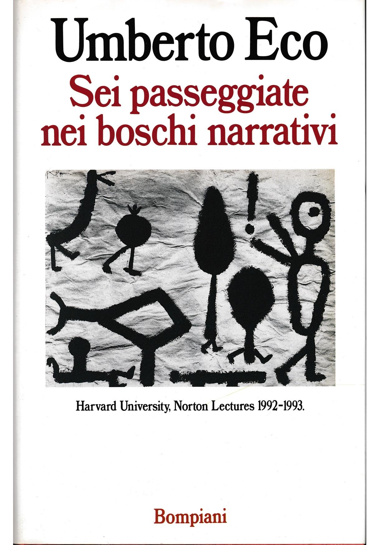 Sei passeggiate nei boschi narrativi