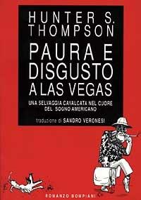 Paura e disgusto a Las Vegas - Hunter S. Thompson - copertina