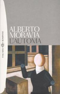 L'automa - Alberto Moravia - copertina