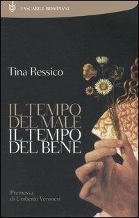 Il tempo del male, il tempo del bene - Tina Ressico - copertina