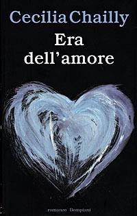 L' era dell'amore - Cecilia Chailly - copertina