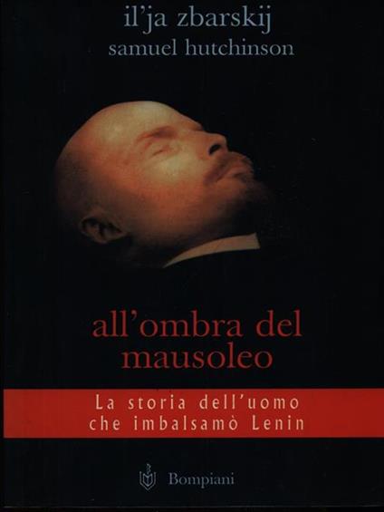 All'ombra del mausoleo - Il'ja Zbarskij,Samuel Hutchinson - copertina