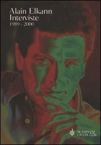 Interviste 1989-2000 - Alain Elkann - copertina