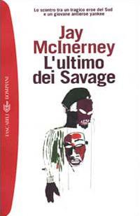 L'ultimo dei Savage - Jay McInerney - copertina