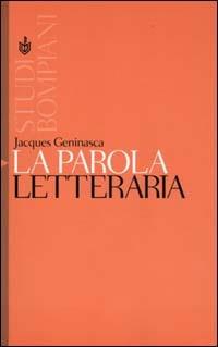 La parola letteraria - Jacques Geninasca - copertina