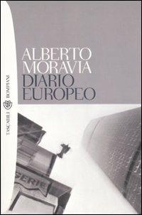 Diario europeo. Pensieri, persone, fatti, libri. 1984-1990 - Alberto Moravia - copertina