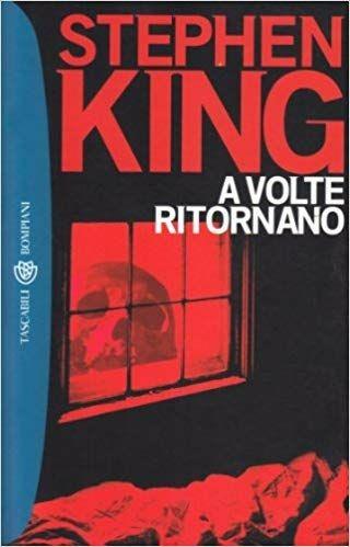 A volte ritornano - Stephen King - copertina