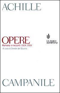 Opere. Romanzi e racconti 1924-1933 - Achille Campanile - 2