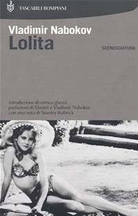 Lolita. Sceneggiatura - Vladimir Nabokov - copertina